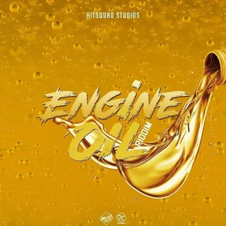 engine oil riddim - hitsquad studios