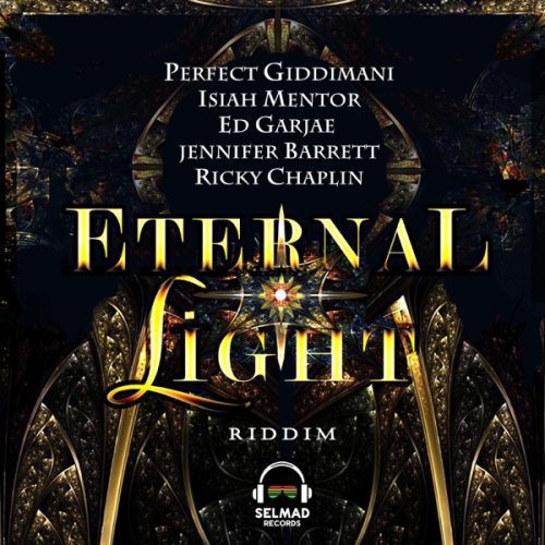 eternal light riddim - selmad records