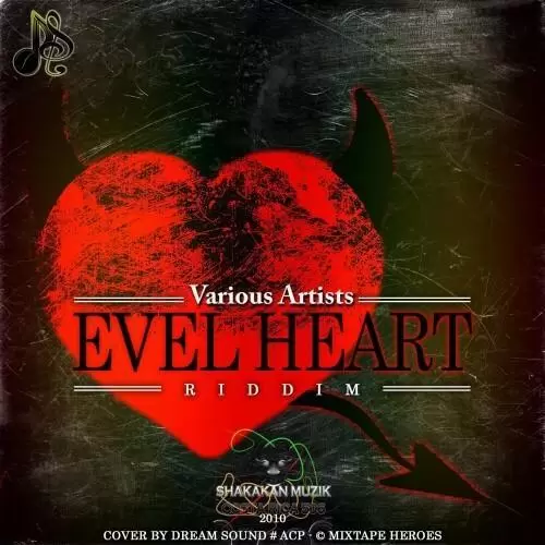 evel heart riddim  - shakakan music  (remix)