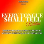 Every Tongue Shall Tell Riddim (2020) – Buzwakk Records