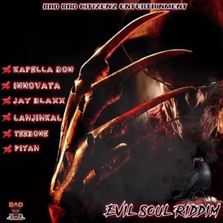 Evil Soul Riddim – Bad Bad Citizens Entertainment evil soul riddim - bad bad citizens entertainment