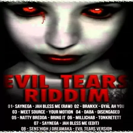 Evil Tears Riddim – Y-not Productions evil tears riddim – y-not productions