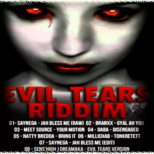 evil tears riddim ? y-not productions