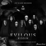 Evilous Riddim – 1st Klase Records