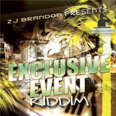 exclusive event riddim - zj brandon