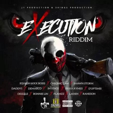 Execution Riddim - J1 Productions / 3 Kings Music