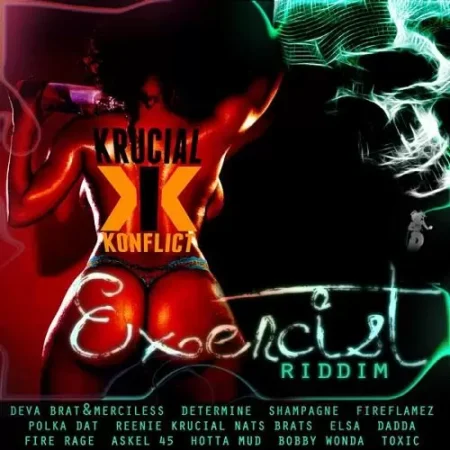 exercist riddim - krucial konflict