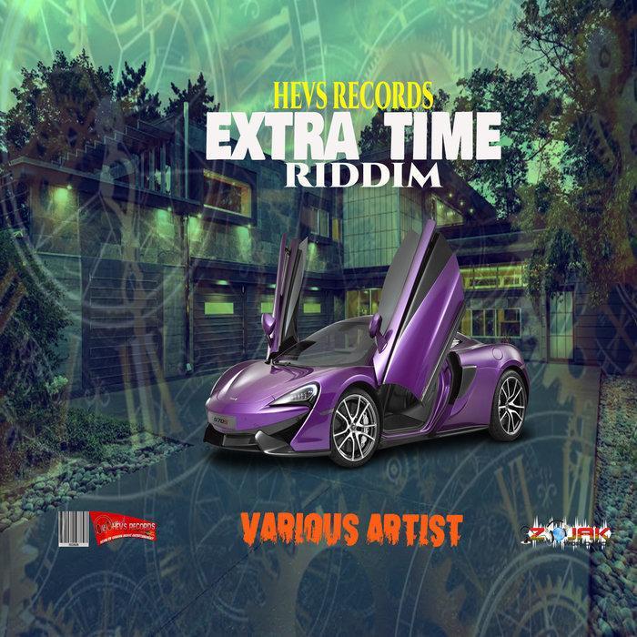 extra time riddim - hevs records