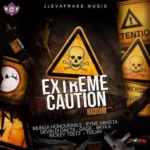 Extreme Caution Riddim – Jjevafrass Production