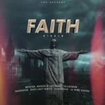 Faith Riddim (2021) – Ldr Recordz