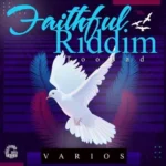 Faithful Riddim – Rg Recordx