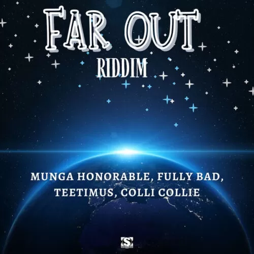 far out riddim - stainless music