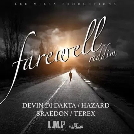 farewell riddim - lee milla production