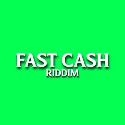 fast cash riddim - choppa recordz