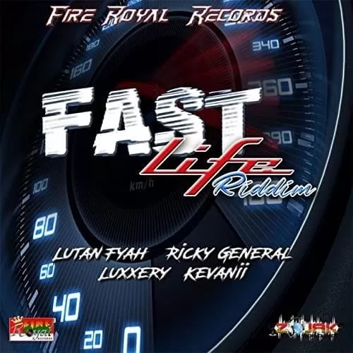 fast life riddim - fire royal records