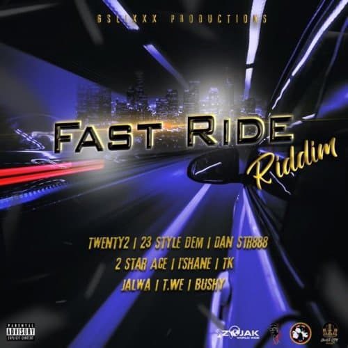 Fast Ride Riddim
