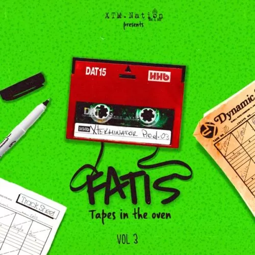 fatis tapes in the oven vol.3 - xtm.nation