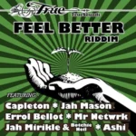 Feel Better Riddim (2020) – Truesounds