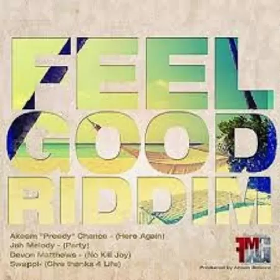 feel good riddim - forward movement music group