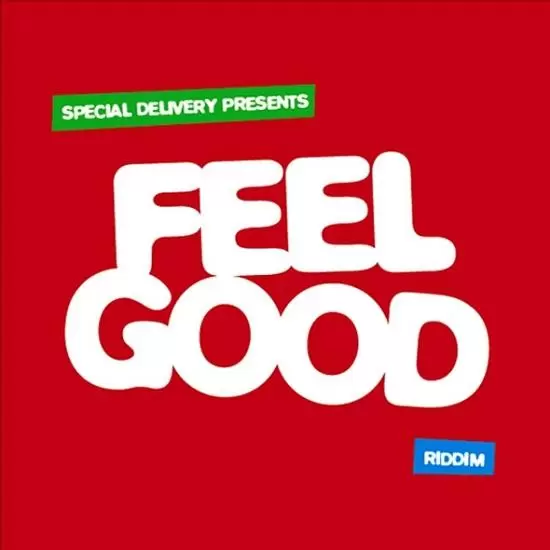 feel good riddim - special delivery music