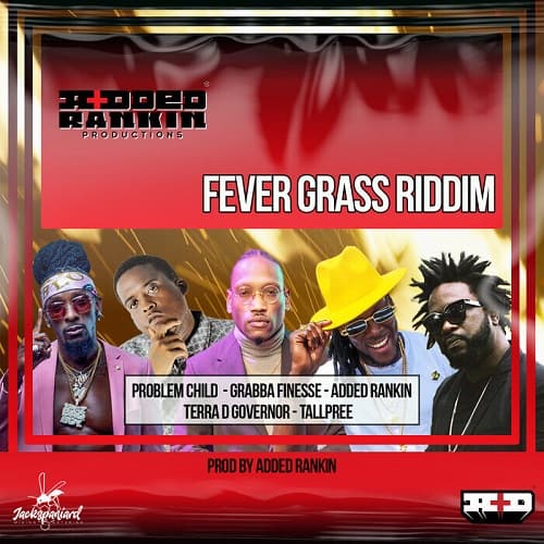 fever-grass-riddim