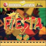 Fiesta Riddim (2003) – Madhouse Records