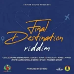 Final Destination Riddim (2020) – Empire Sound