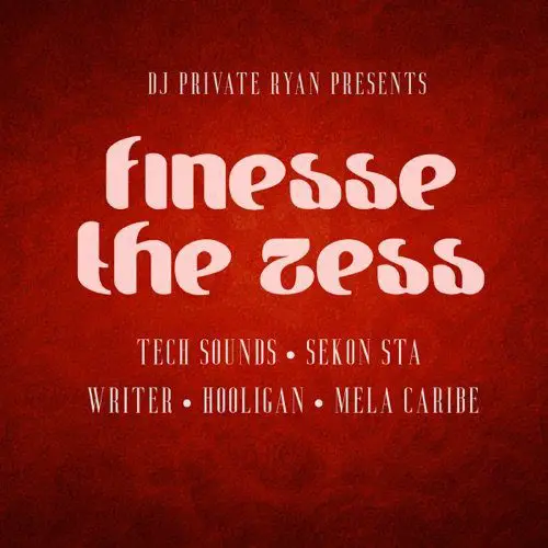 Finesse The Zess Riddim – DJ Private Ryan finesse the zess riddim - dj private ryan