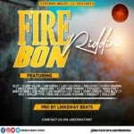 Fire Bon Riddim – Fireborn Music Studio