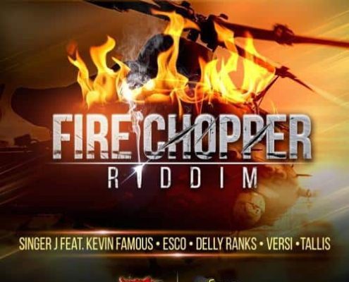 Fire Chopper Riddim