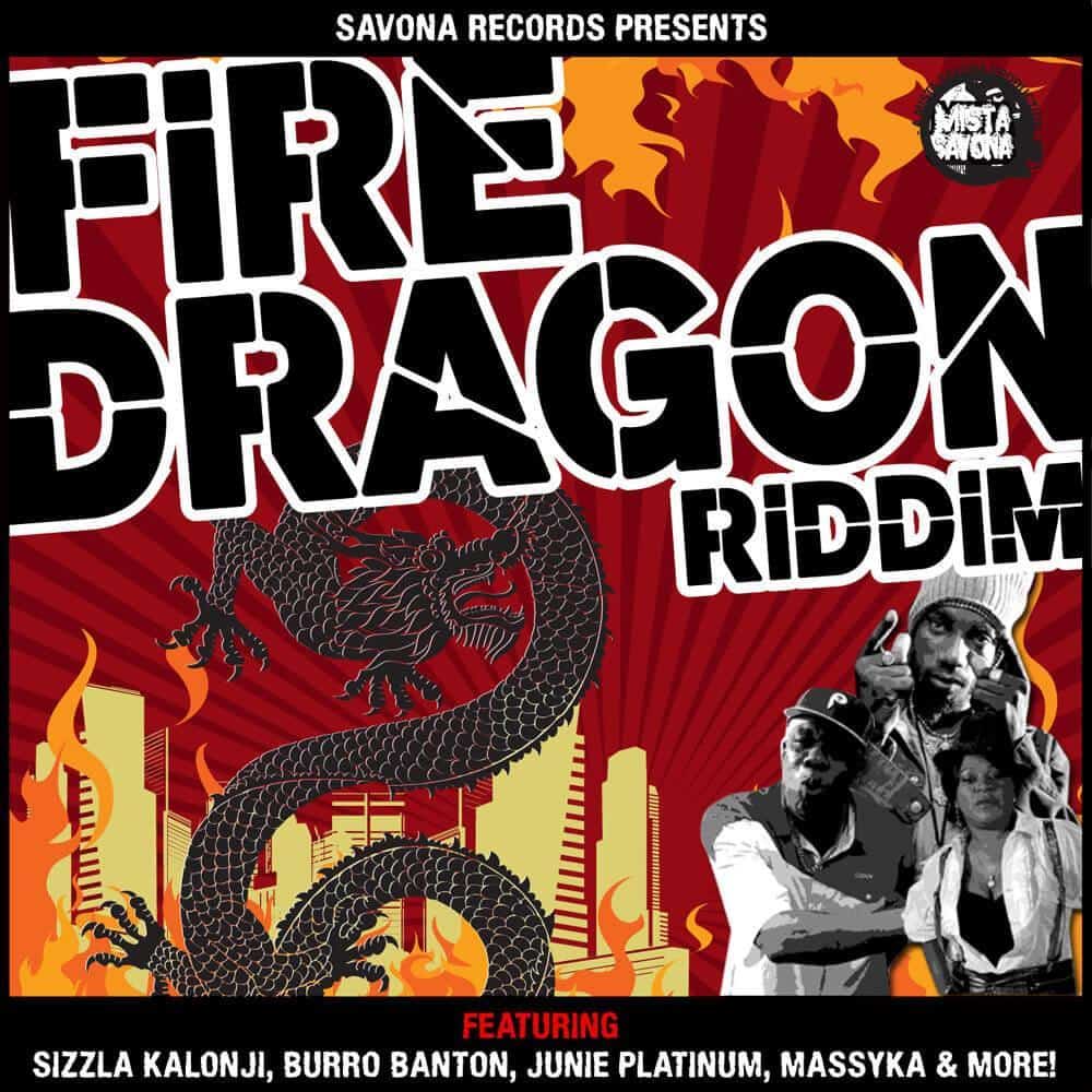 fire dragon riddim - savona records
