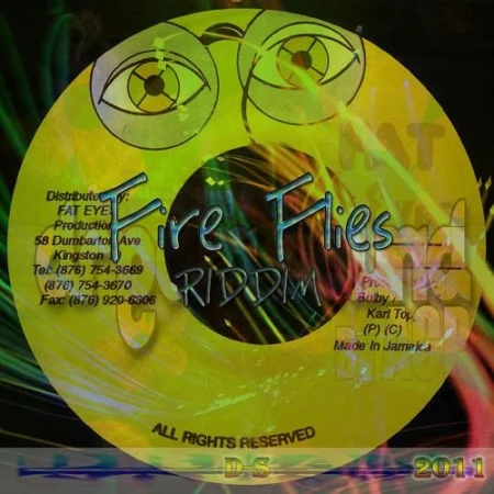 Fire Flies Riddim – Fat Eyes Productions fire flies riddim - fat eyes productions
