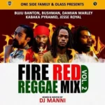 DJ Manni – Fire Red Reggae Mix Vol 2