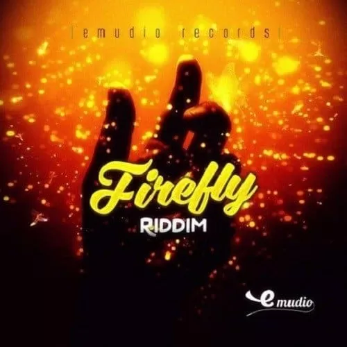 firefly riddim - emudio records