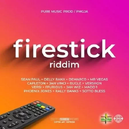 Firestick Riddim – Pure Music Productions Firestick Riddim - Pure Music Productions