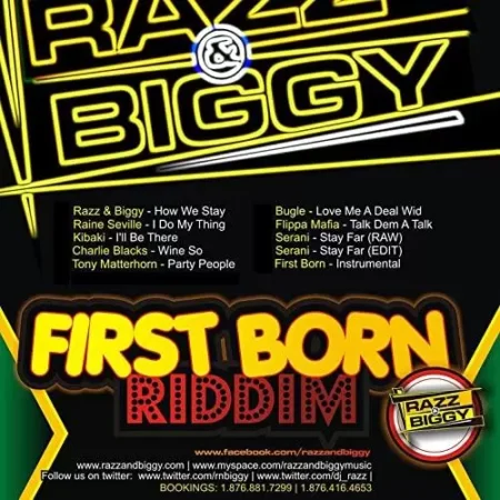First Born Riddim - Razz And Biggy