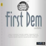 First Dem Riddim – Smoke Shop Productionz
