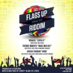 Flags Up Riddim – Sheriff Black Ice Studio