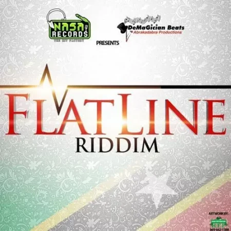 Flat Line Riddim – Nasa Records And Demagician Beats flat line riddim - nasa records and demagician beats