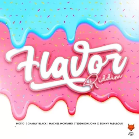 flavor riddim - teamfoxx