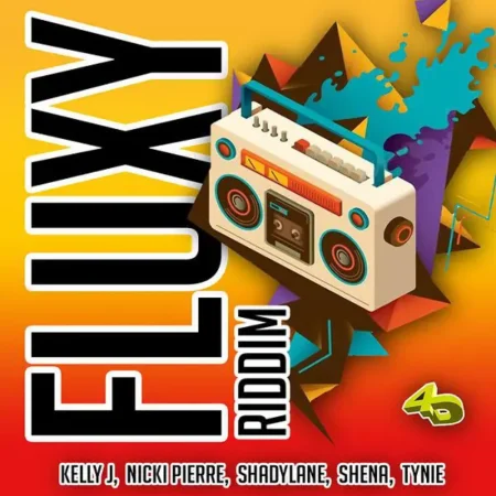 Fluxy Riddim – 4th Dimension Productions Fluxy Riddim - 4th Dimension Productions