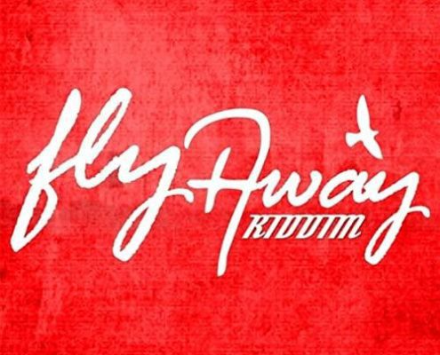 Fly Away Riddim
