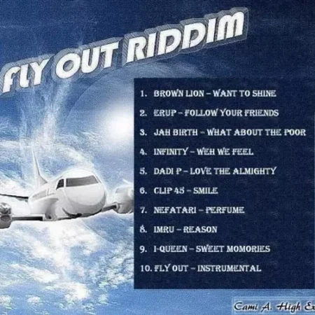 Fly Out Riddim - High Expectations Productions