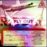 Fly Out Riddim – Chinna B Productions