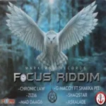 Focus Riddim (2020) – Markland House Entertainment