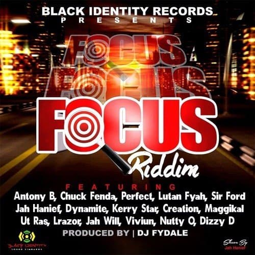 focus riddim - dj fydale black identinty records