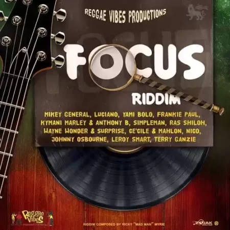 Focus Riddim - Reggae Ambassadors Music