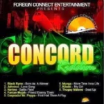 Foreign Connect Concord Riddim – Foreign Connect Entertainment