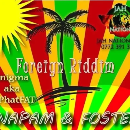 Foreign Riddim – Jah Nation Zw foreign-riddim-jah-nation-zw