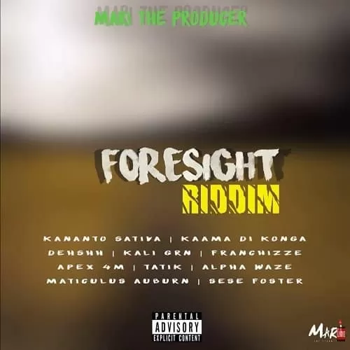 foresight riddim - mari the producer